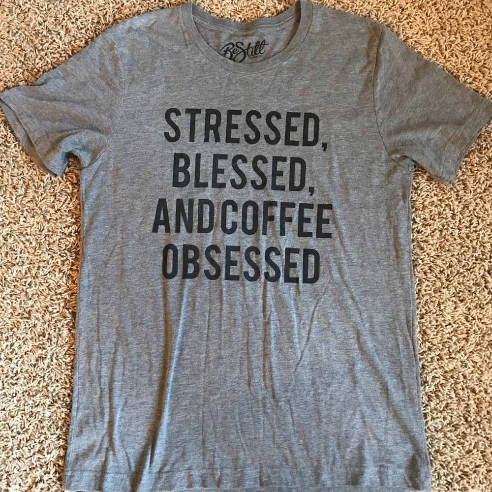 Be Still T-shirt
